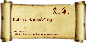 Kubis Harkány névjegykártya